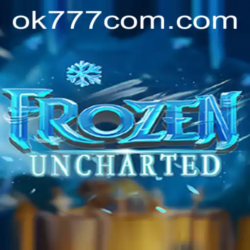FrozenUncharted: The Thrilling Adventure with OK777