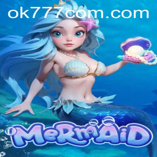 Dive into the Enchanting World of Mermaid: Unveil the Secrets of OK777